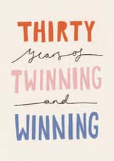 Cute 30th Birthday Card for Twin Sister Twin Brother - Twinning And Winning created by Nicola Scott