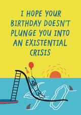 Funny Birthday Card For Him - Existential Crisis created by Bellollage
