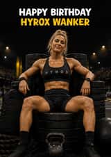 Funny Birthday Card - Hyrox Wanker - For Her created by Pink Peach Cards