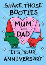 Funny Anniversary Card For Mum and Dad - Shake Those Booties created by Cheeky Legends
