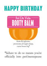 Funny Beauty Birthday Card - Peri/Menopause - Booty Balm - Middle Age created by SABIVO Design by Sabina