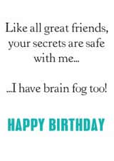 Funny Birthday Card - For Friend - Menopause - Brain Fog created by SABIVO Design by Sabina