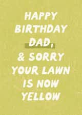 Funny Birthday Card - For Dad - Heatwave - Yellow Lawn created by Sweetlove Press