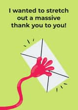 Stretchy Hand Funny Thank You Card - Sending A Massive Thank You created by FarrowsHandmade