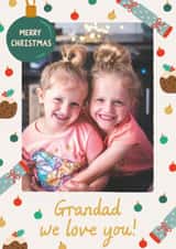 Personalised Christmas Photo Card created by The Pattern Press - Classic Christmas Card - For Grandad - We Love You