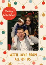 Personalised Christmas Photo Card created by The Pattern Press - Classic Christmas Card - From All Of Us