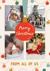 Personalised Christmas Photo Card created by The Pattern Press - Classic Christmas Card - From All Of Us - Baubles