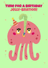 Cute Jellyfish Birthday Card - Time for a Birthday Jelly-Bration created by Stretch&Scribble