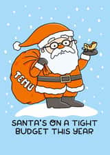 Santa’s On A Tight Budget - Funny Temu Christmas Card. created by Katie Ruby Illustration