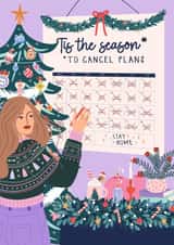 Funny Christmas Card - ’Tis The Season To Cancel Plans - Neurodivergent created by Sad Girl Illustration