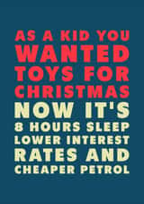 Funny Christmas Card - 8 Hours, Lower Interest Rates And Cheaper Petrol created by PEA GREEN PRINTS