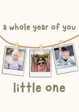 Personalised Birthday Photo Card created by thelittleone - Classic Birthday Card - 1st - A Whole Year Of You