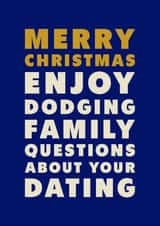 Funny Christmas Card - Dodging Family Questions - About Your Dating created by PEA GREEN PRINTS