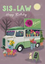 Classic Birthday Card - For Sister In Law - Florist Van created by Rocket68