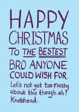 Funny Christmas Card for Brother | Not Too Mushy created by The Curious Pancake