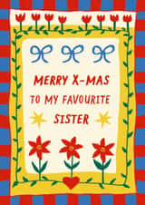 Arty Christmas Card For Sister - Folkart Pattern created by Bellollage