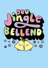 Funny Rude Christmas Card You Jingle Bellend For Friend created by Katie Ruby Illustration