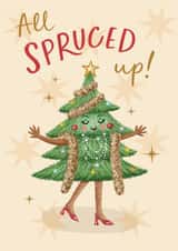 Fun Christmas Card for Her - All Spruced Up - Glamorous Tree Pun created by Sydney Jo Designs