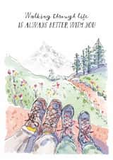 Classic Anniversary Card - Walking Through Life Is Always Better With You - Hiking created by Stivanello | Art for the Soul