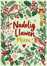 Nadolig Llawen Mum - Welsh language Christmas card for her created by Paperleaf Studios 