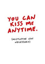 Funny Mistletoe Christmas Card for Partner, Cheeky, Romantic Card created by Kreate Paper Co.
