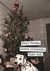 Funny Christmas Card from Dog – Dear Santa, Take the Cat – Pet Humour created by Raven's Rest Studio