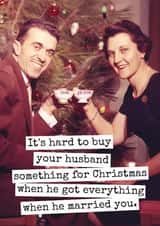 Funny Christmas Card for Husband – He Got Everything When He Married You created by Raven's Rest Studio