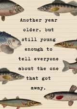 Funny Birthday Card - Fishing - The One That Got Away created by Helen Aveyard