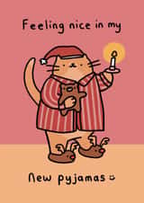 Cute Christmas Card - Feeling Nice In My New Pyjamas - Cat created by Wren & Wilson