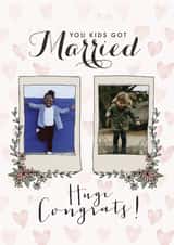 Personalised Wedding Photo Card created by Nicola Scott - Classic Wedding Card – You Kids Got Married!
