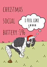 Funny Christmas Card For Friend - Social Battery Dog created by Calina Ho