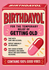 Funny Birthday Card for Friend – Birthdayol Getting Old Medicine Card created by Amy Corlett