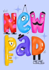 New Home Card – New Pad – Congratulations – Funny New Home Card New Pad Card created by Daria Radzhabova