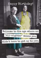 Funny Birthday Card - Getting Older & All-Nighter Pee created by Raven's Rest Studio
