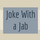 Profile picture for Joke With A Jab