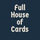 Profile picture for Full House of Cards