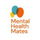Profile picture for Mental Health Mates