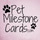 Profile picture for Pet Milestone Cards