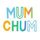 Profile picture for Mum Chum