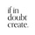 Profile picture for If In Doubt Create Studio