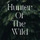 Profile picture for Hunter Of The Wild