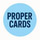 Profile picture for Proper Cards