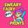 Profile picture for Sweary Fairy Prints