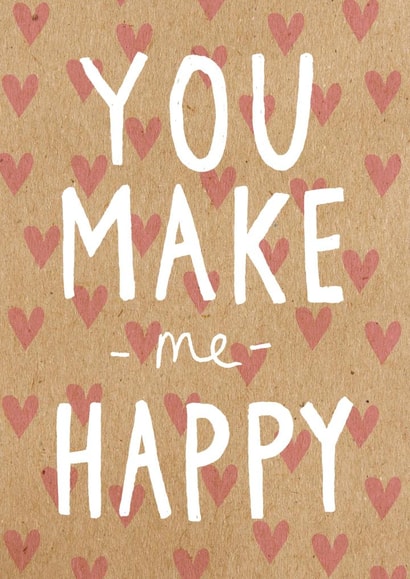 Cute Valentines Day Card - You Make Me Happy created by Charly Clements