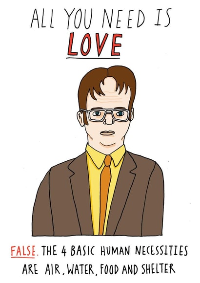Funny Valentines Day Card - The Office US - Dwight - All You Need Is Love created by Charly Clements