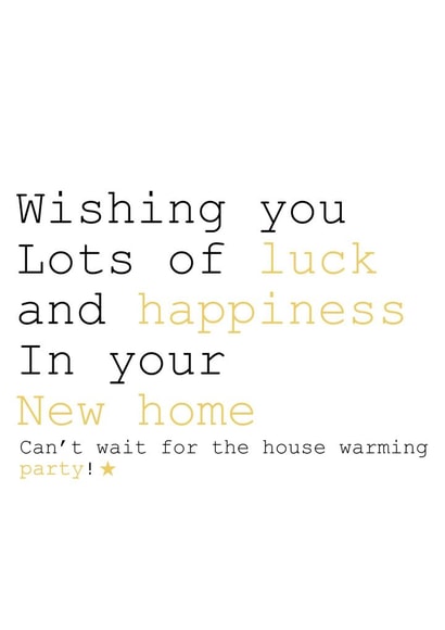 Funny Typography New Home Card - House Warming Party - Wishing You Lots Of Luck And Happiness created by Always Sparkle