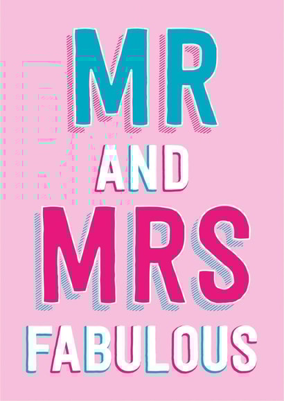 Mr and Mrs Fabulous - typography wedding card created by Dean Morris Cards