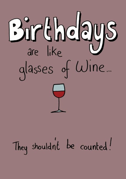 wine funny Birthday Card 3098 created by JellynBean