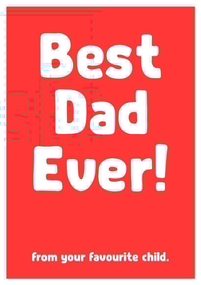 best dad Father's Day Card 26261 created by The Spork Collection
