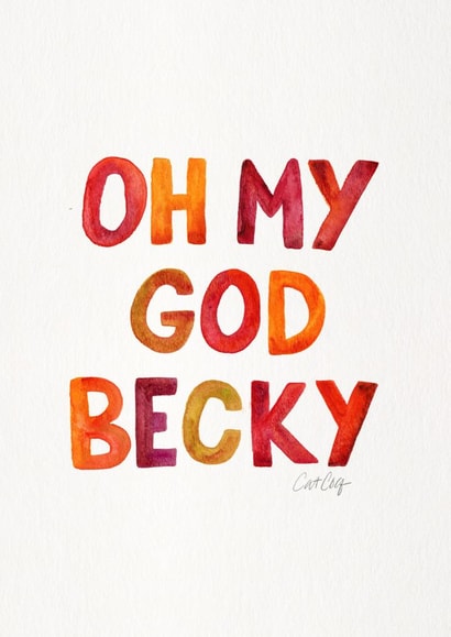 omg becky Just because... Card 3631 created by Cat Coquillette